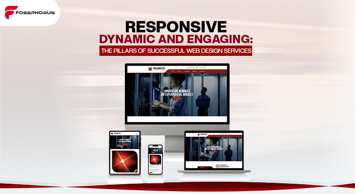 Responsive-Dynamic-and-Engaging-The-Pillars-of-Successful-Web-Design-Services