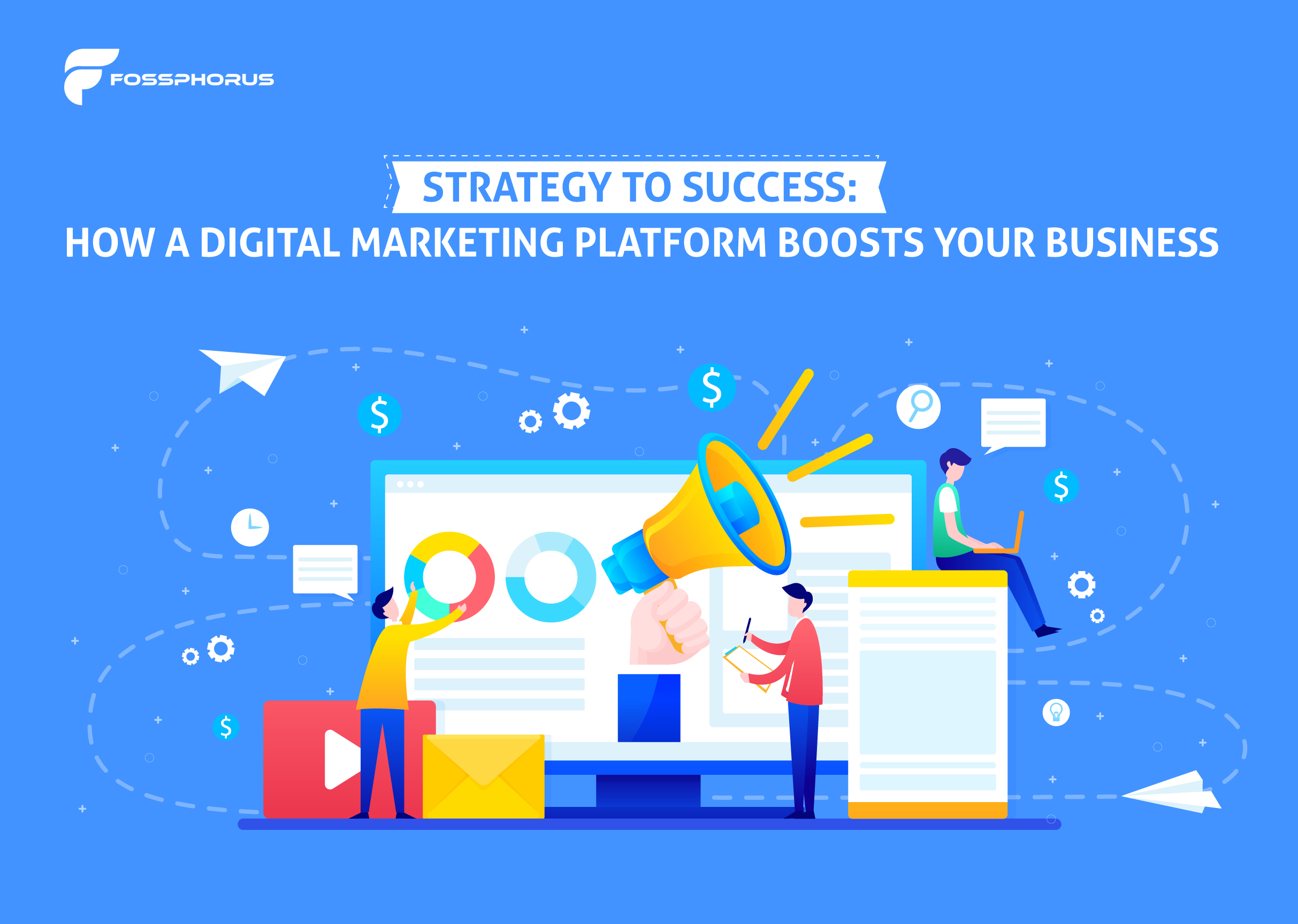 Strategy-to-Success-How-a-Digital-Marketing-Platform-Boosts-Your-Business